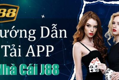 Cách tải app J88 đơn giản và nhanh chóng về điện thoại